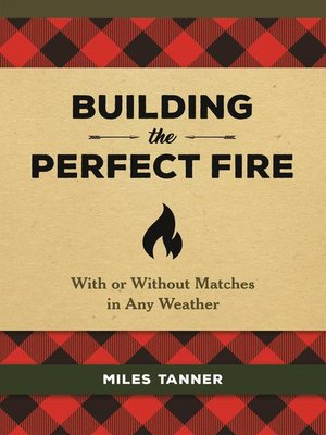 cover image of Building the Perfect Fire